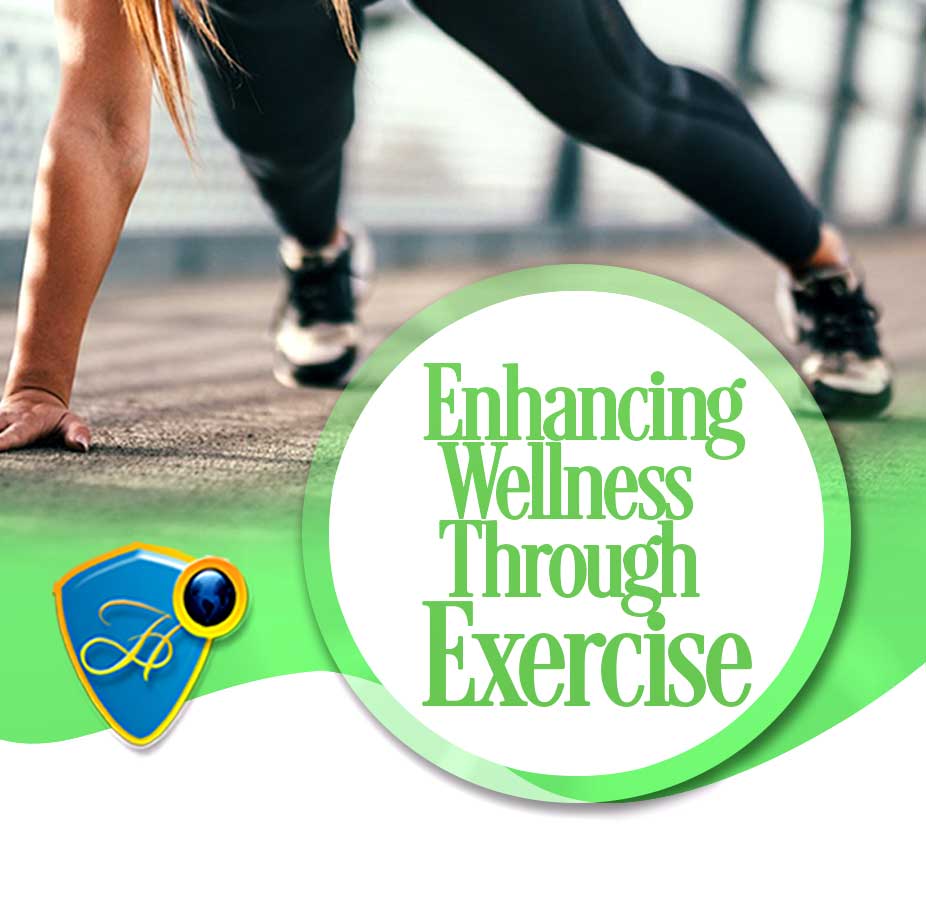 ENHANCING WELLNESS THROUGH EXERCISE