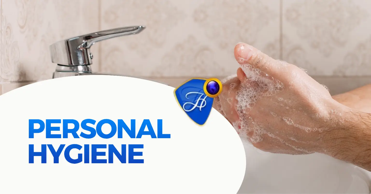 PERSONAL HYGIENE
