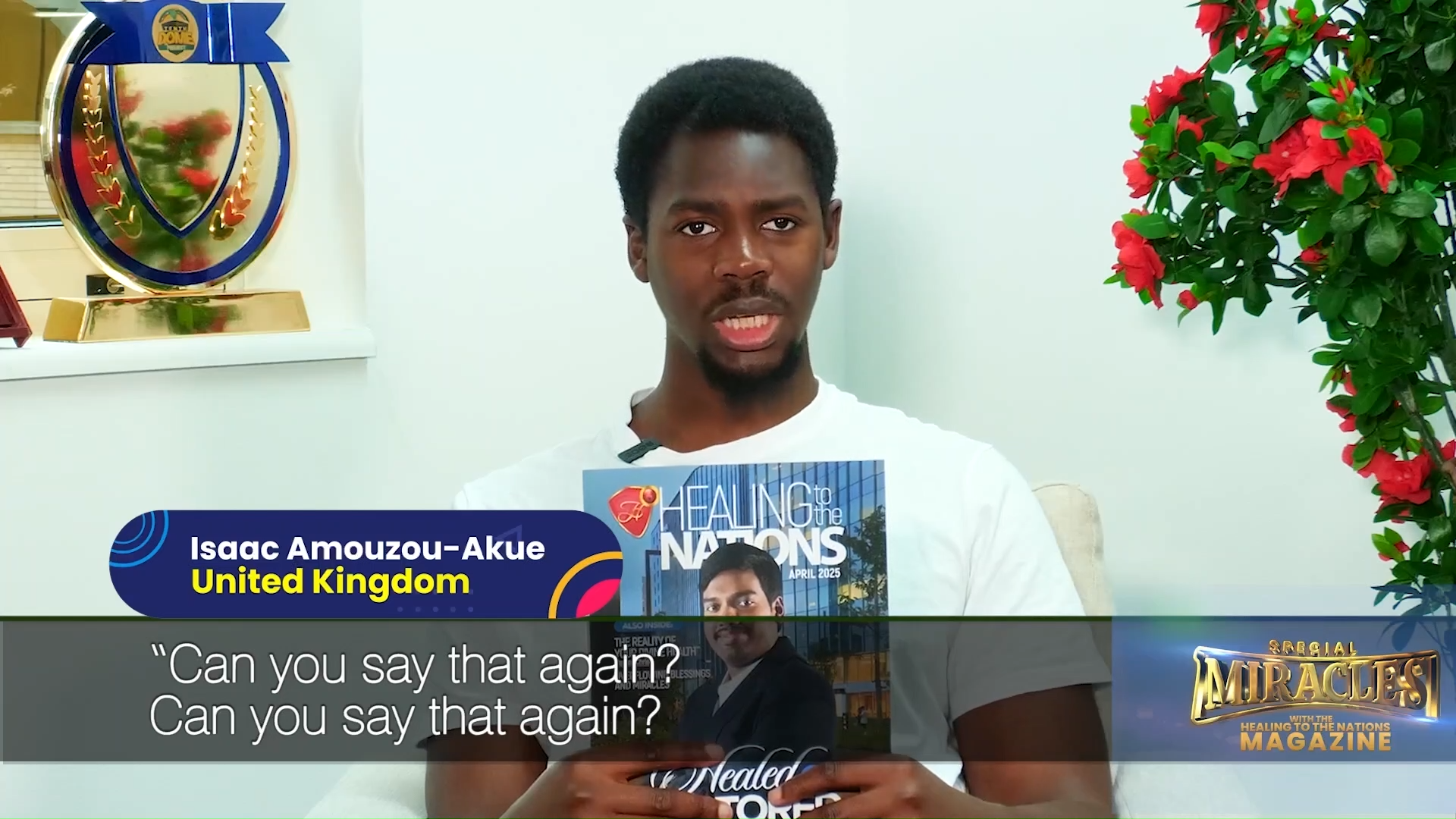 Isaac Akue Healed of hearing loss
