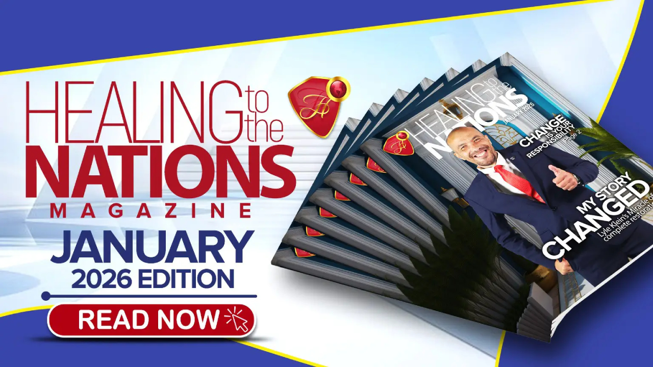 Download The January 2026 Healing To The Nations Magazine