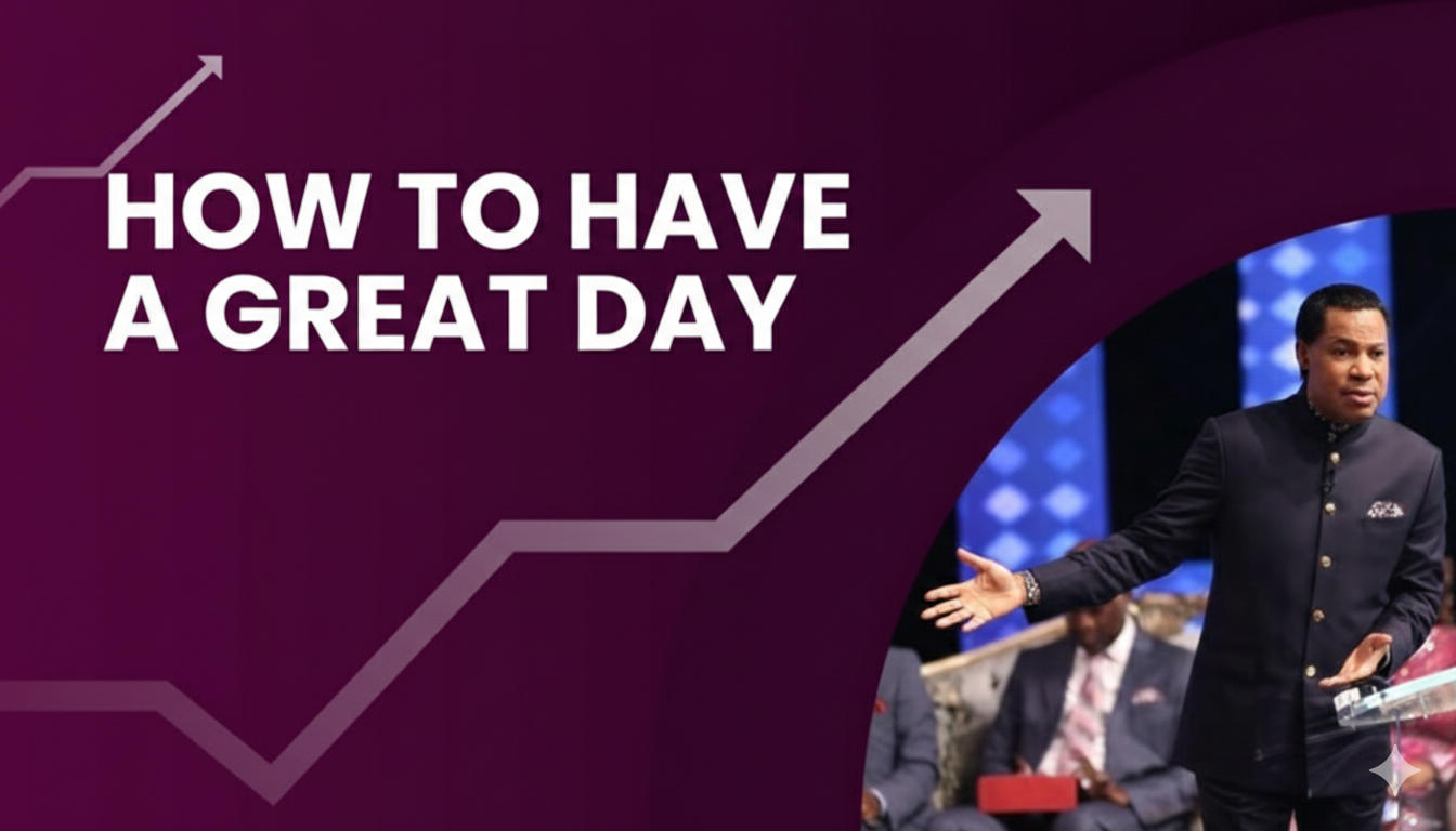 7 STEPS TO HAVE A GREAT DAY EVERY DAY