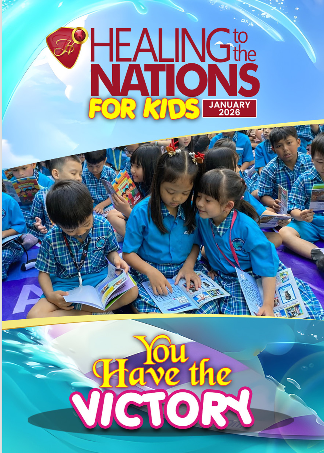 HEALING TO THE NATIONS MAGAZINE FOR KIDS JANUARY 