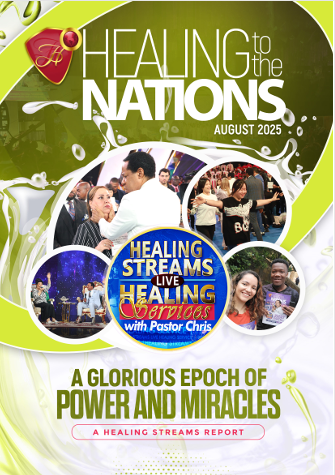 HEALING TO THE NATIONS MAGAZINE - AUGUST 2025