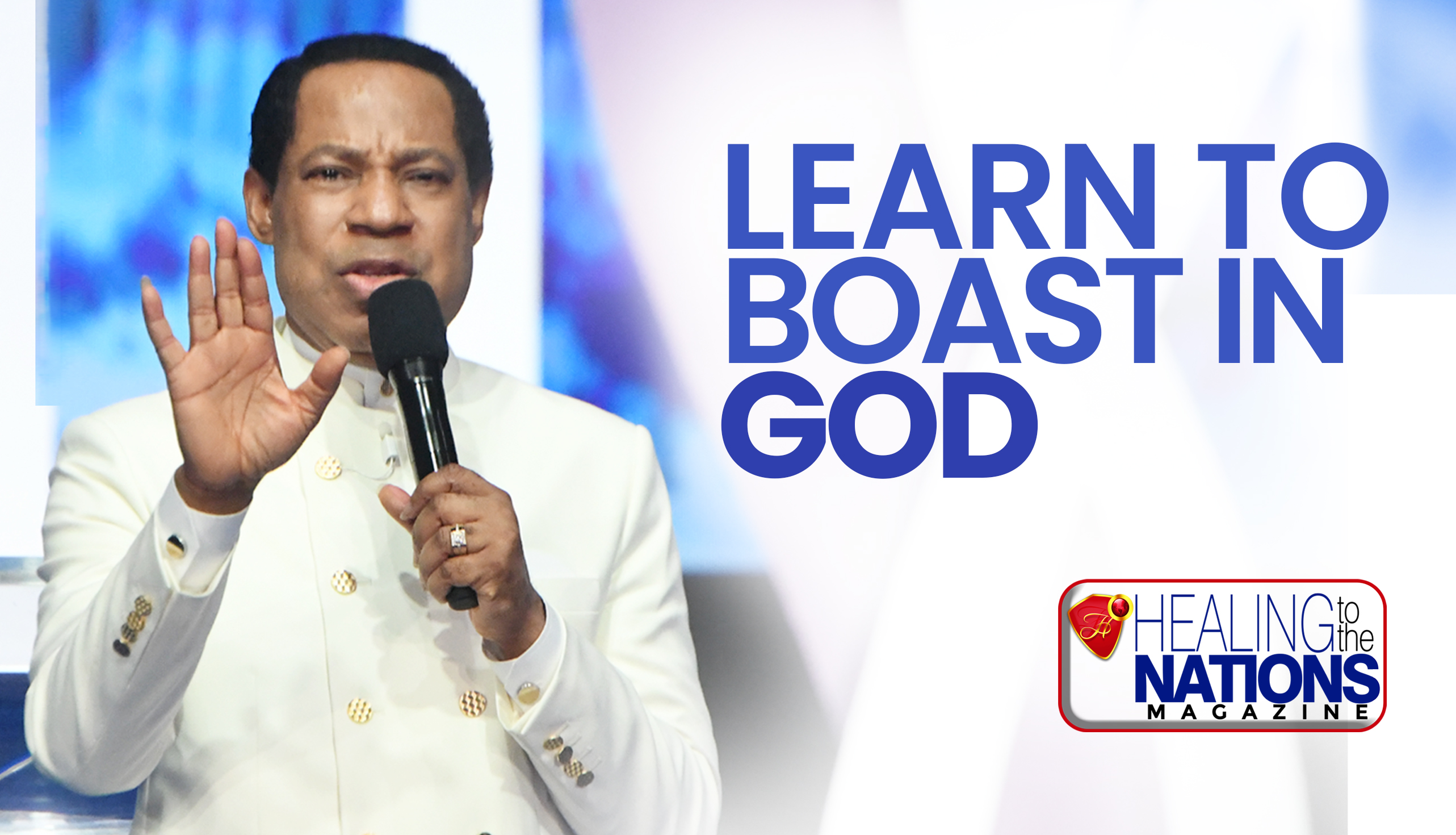 LEARN TO BOAST IN GOD