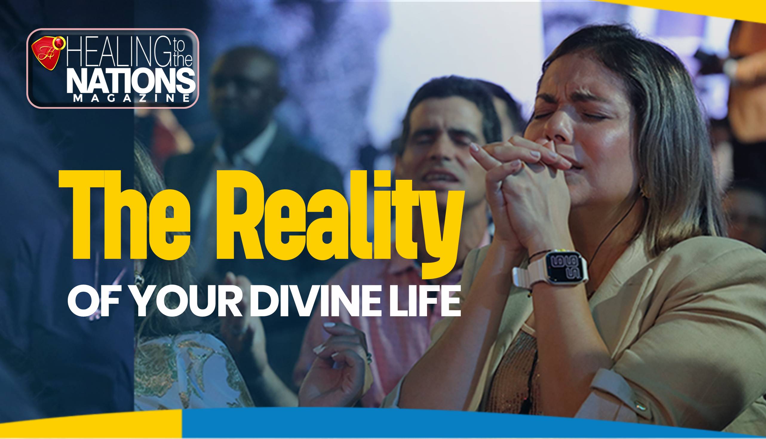 THE REALITY OF YOUR DIVINE LIFE