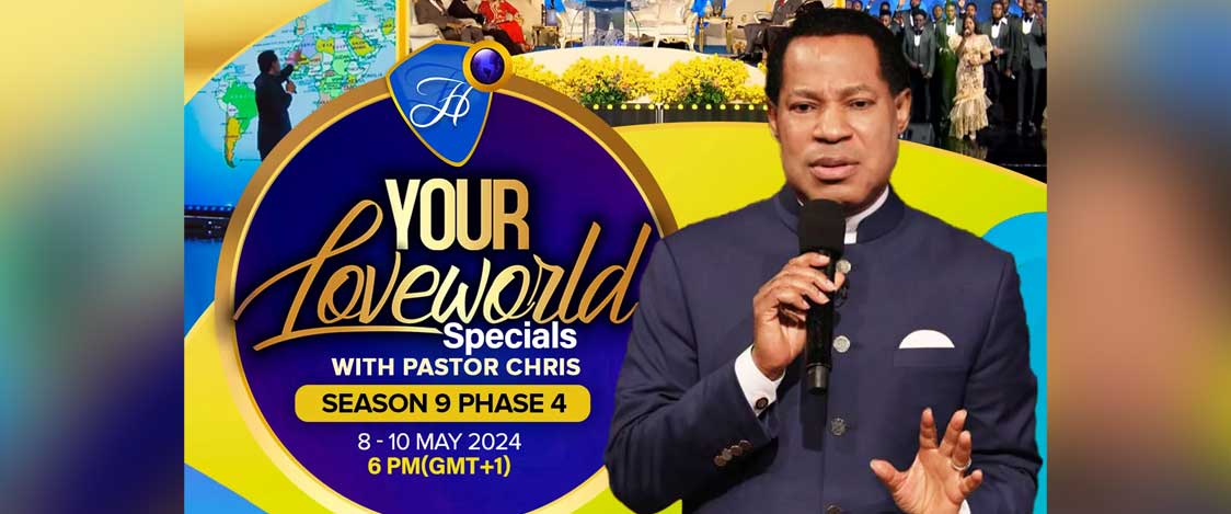 Your Loveworld Specials with Pastor Chris