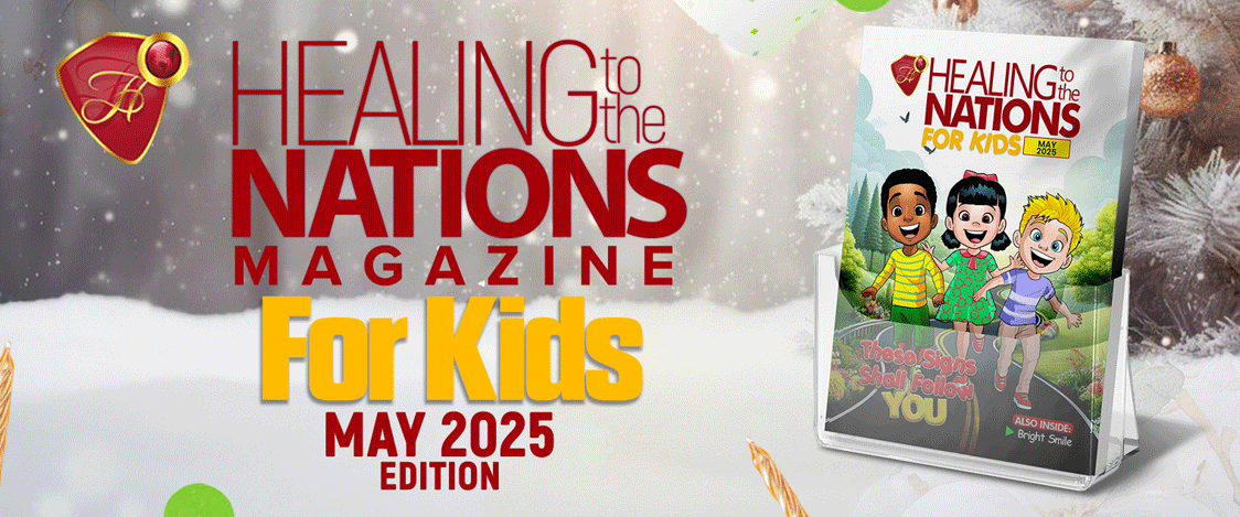 Healing to the Nations Magazine for Kids
